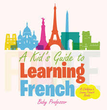 6 Cách Học Tiếng Pháp Cơ Bản Hiệu Quả Nhất