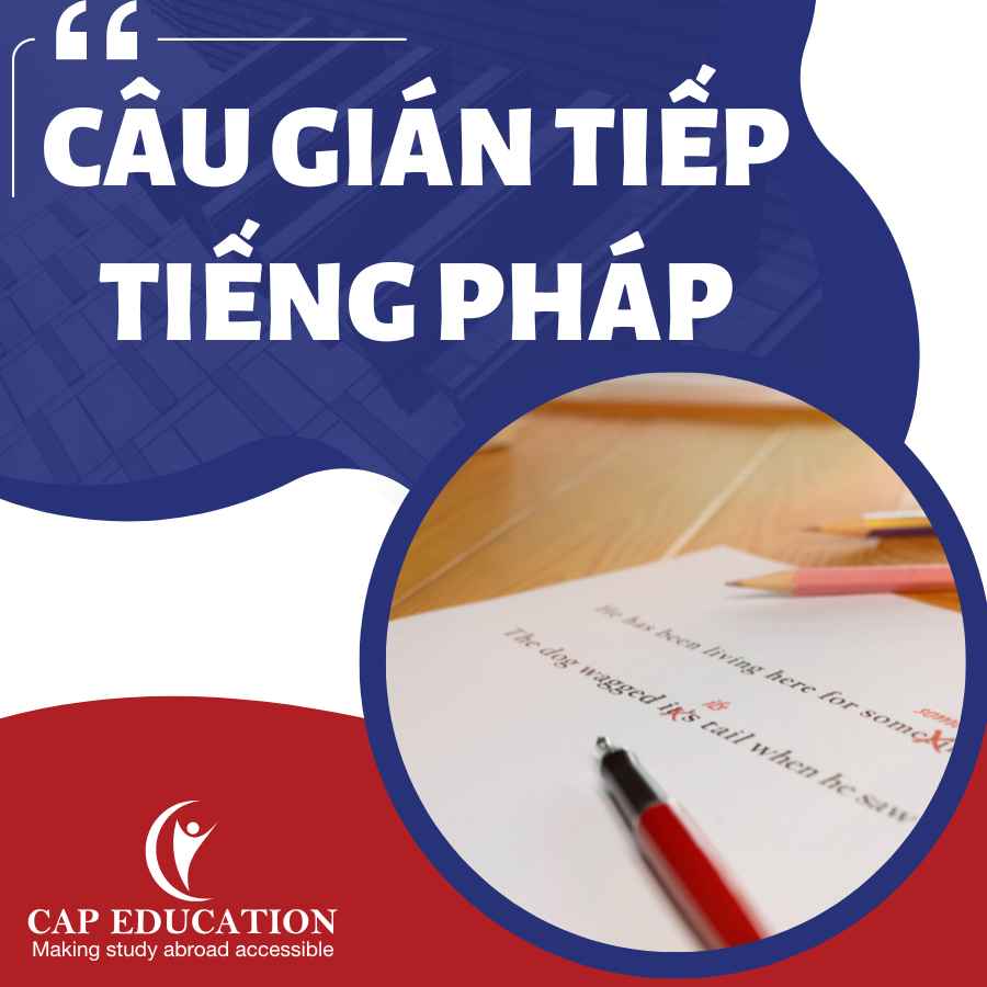 Câu Gián Tiếp Tiếng Pháp