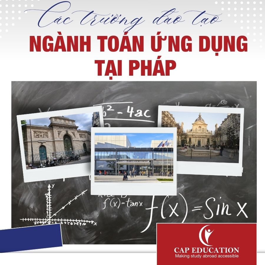 Các Trường Đào Tạo Ngành Toán Ứng Dụng Tại Pháp