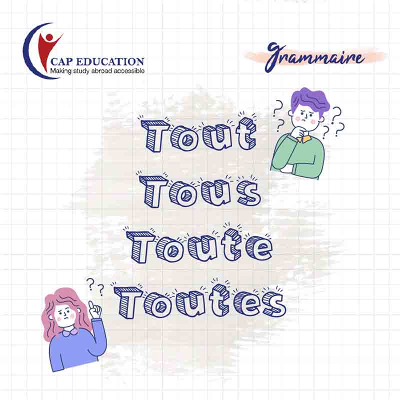 Cách Sử Dụng Tout Tous Toute Toutes Trong Tiếng Pháp