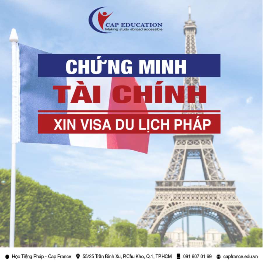 Chứng Minh Tài Chính Visa Du Lịch Pháp