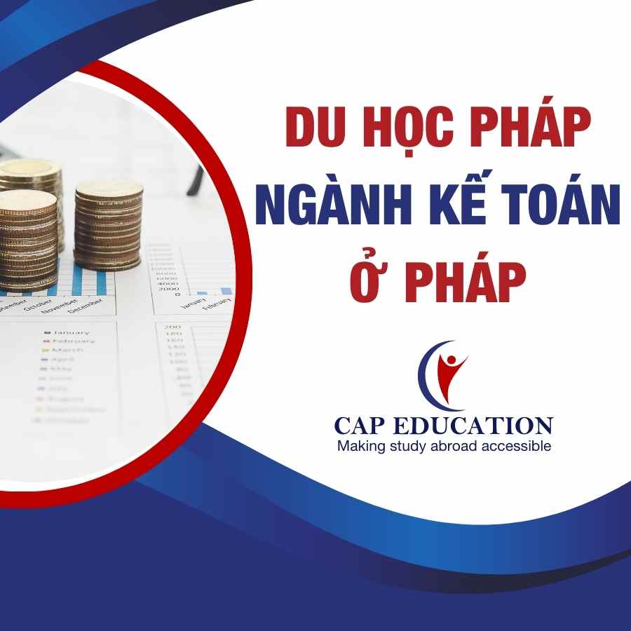 Du Học Pháp Ngành Kế Toán Ở Pháp