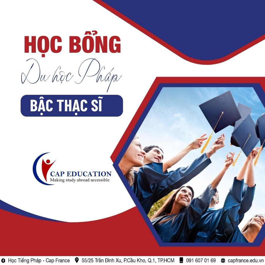 Học Bổng Du Học Pháp Bậc Thạc Sĩ