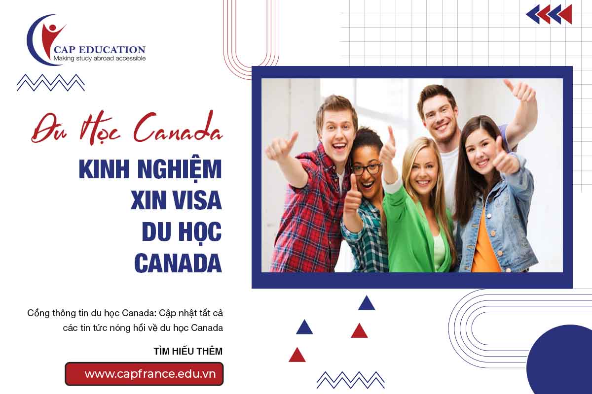 Kinh Nghiệm Xin Visa Du Học Canada