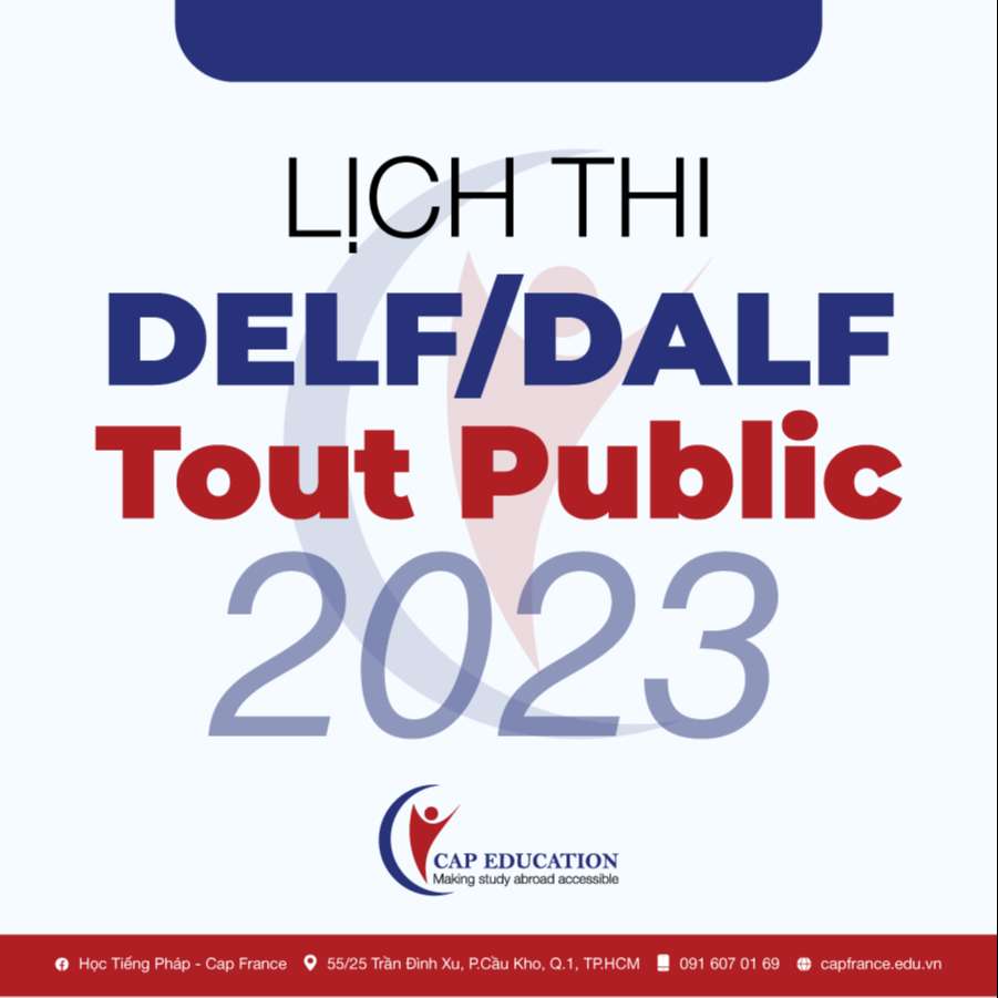 Lịch Thi Chứng Chỉ Tiếng Pháp DELF DALF Tout Public 2023