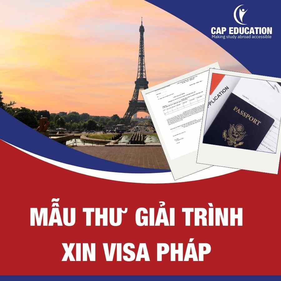 Mẫu Thư Giải Trình Xin Visa Pháp