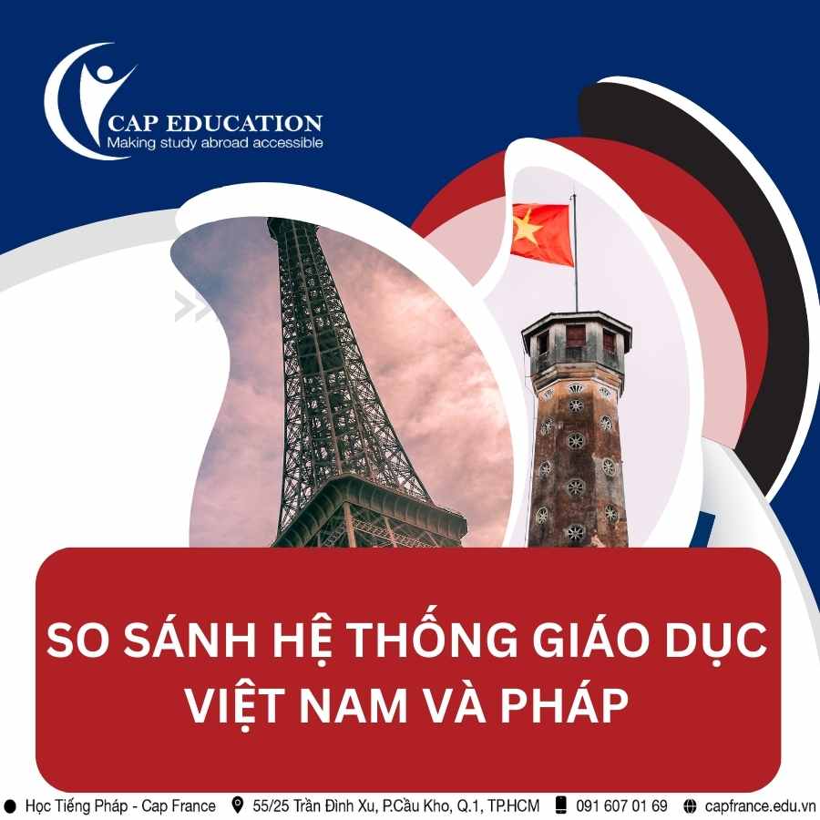 So Sánh Hệ Thống Giáo Dục Việt Nam Và Pháp