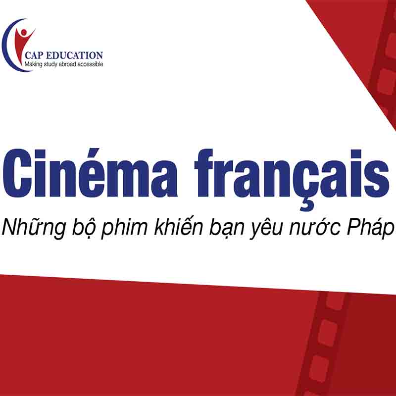 Top Những Bộ Phim Tiếng Pháp Hay