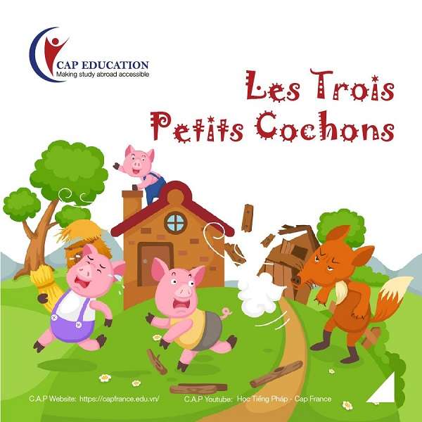 Truyện Tiếng Pháp Les Trois Petits Cochons