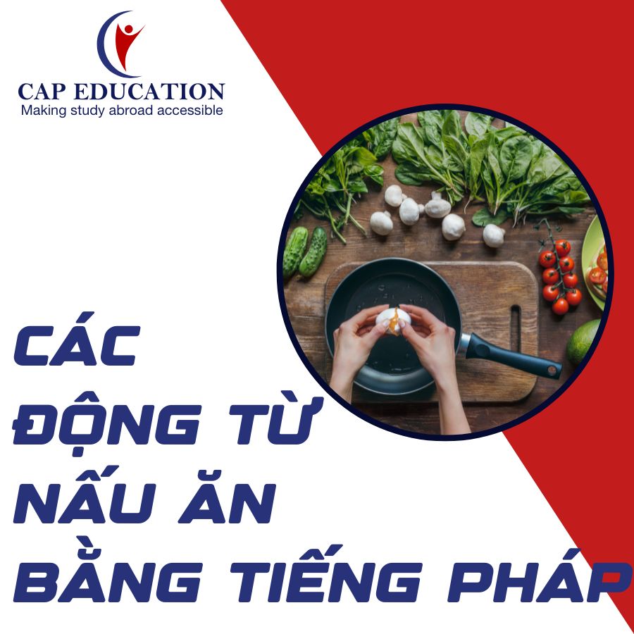 Các Động Từ Nấu Ăn Bằng Tiếng Pháp
