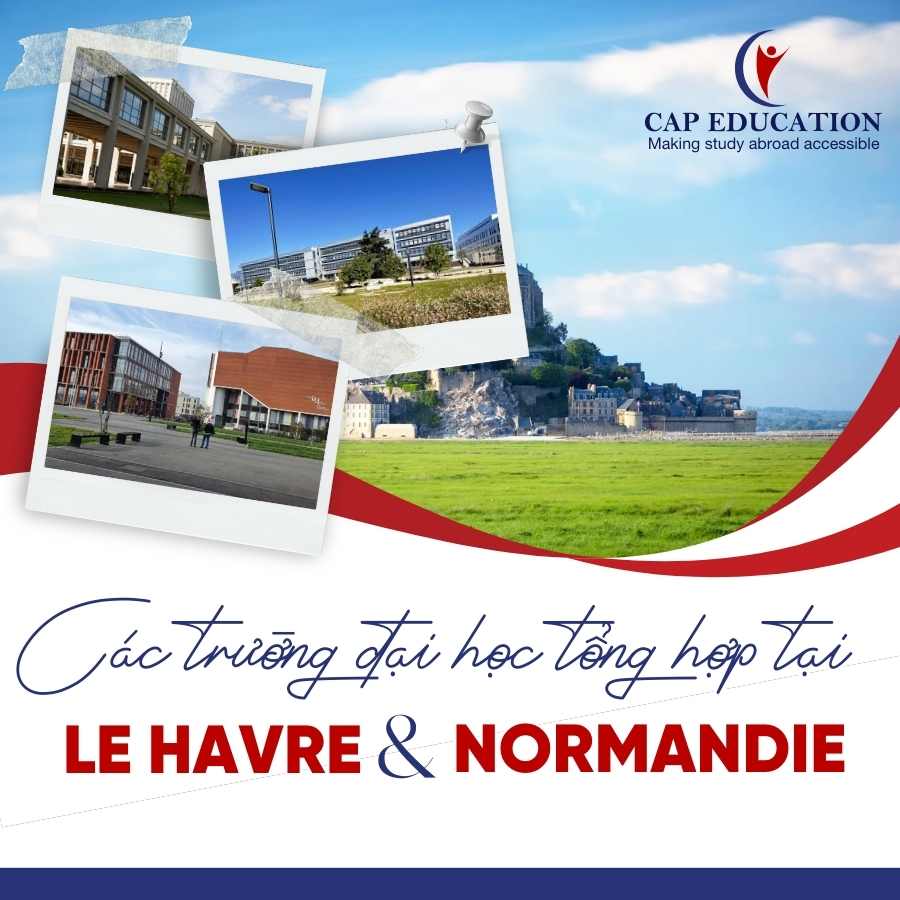 Các Trường Đại Học Tổng Hợp Tại Le Havre Và Normandie