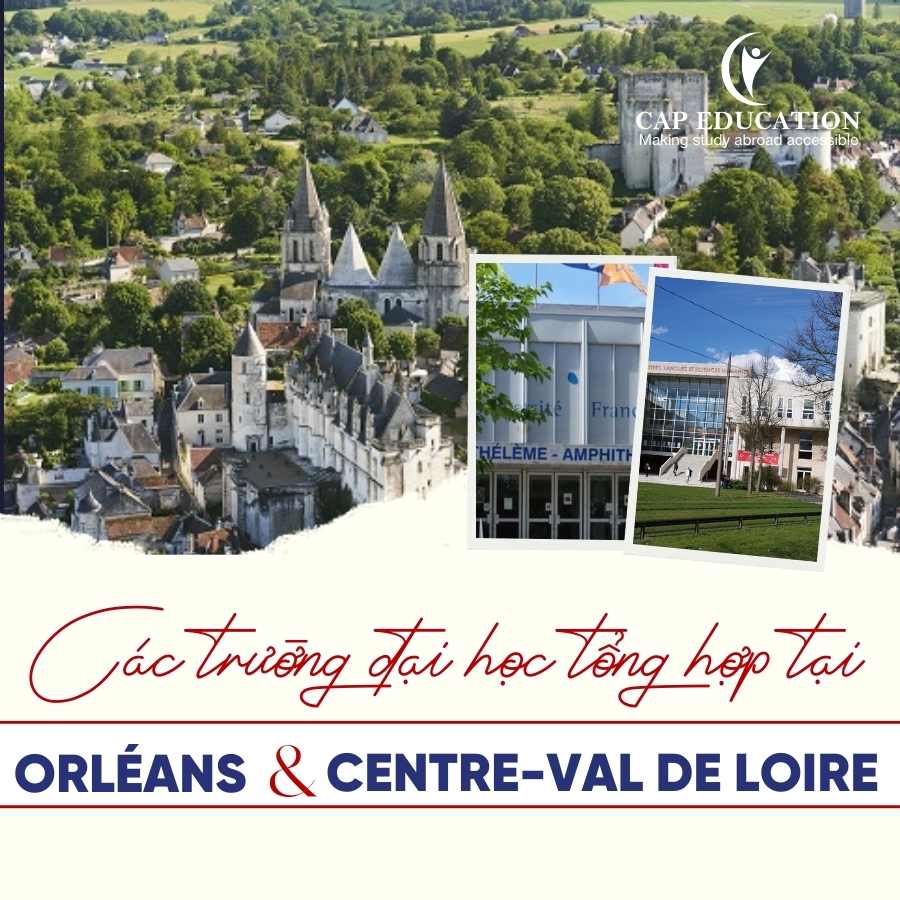 Các Trường Đại Học Tổng Hợp Tại Orléans Và Centre-Val De Loire