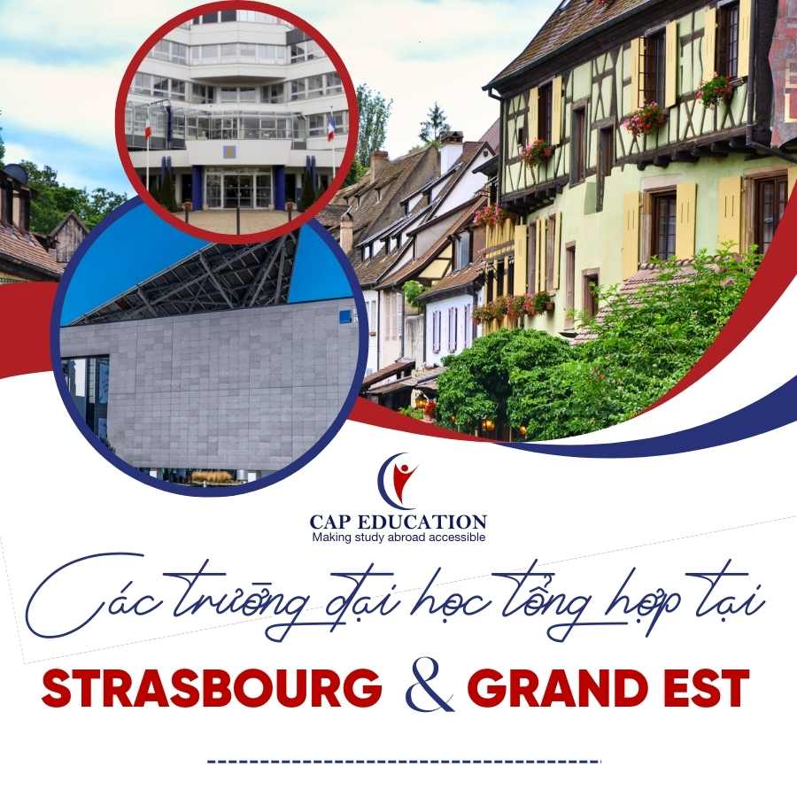 Các Trường Đại Học Tổng Hợp Tại Strasbourg Và Grand Est