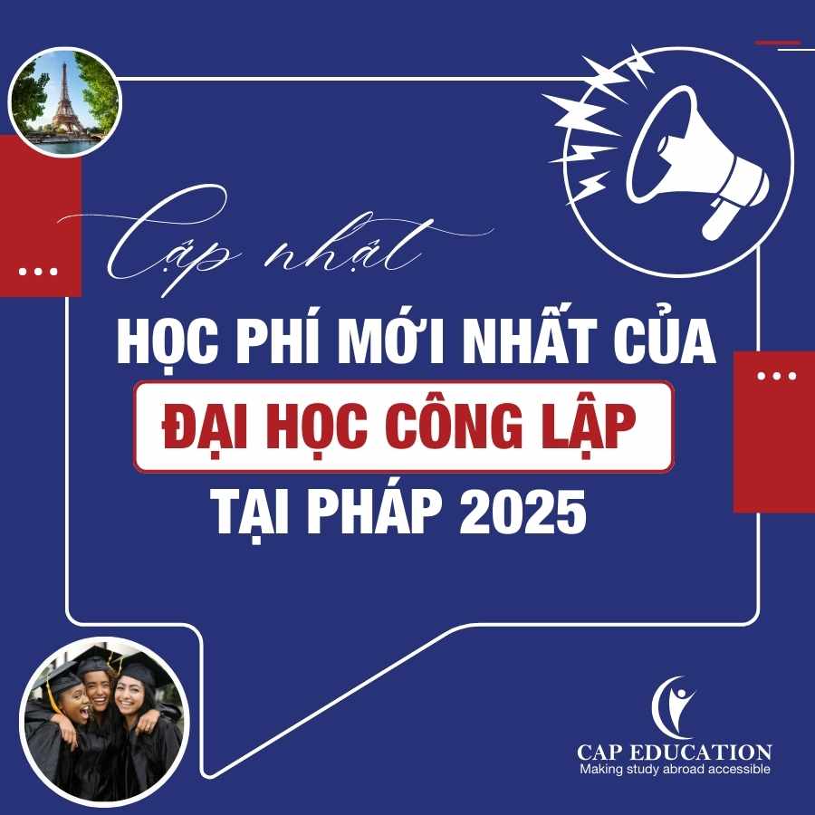 Cập Nhật Học Phí Mới Nhất Của Đại Học Công Lập Tại Pháp 2025