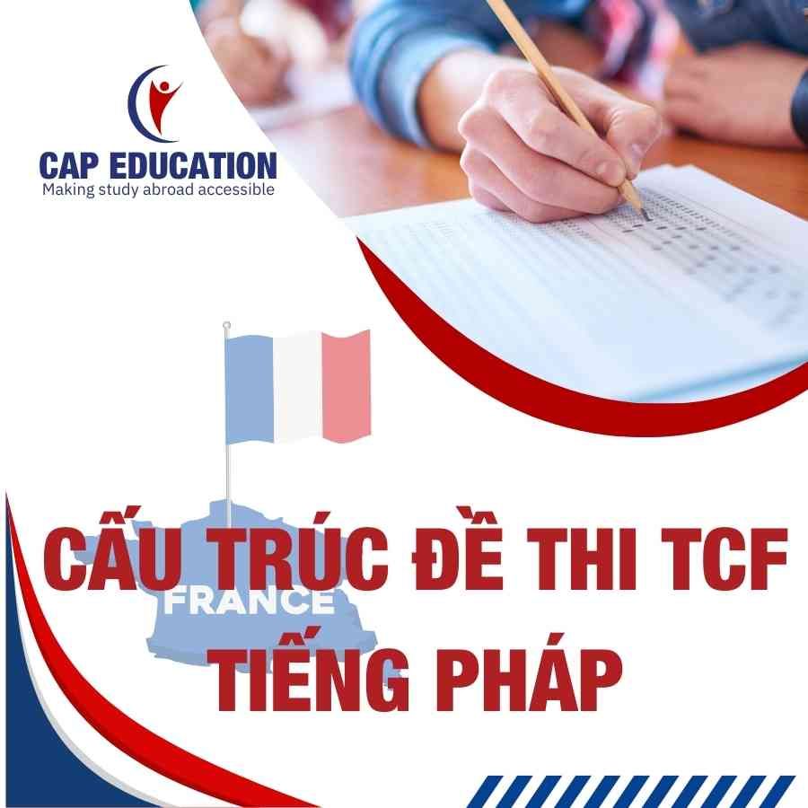 Cấu Trúc Đề Thi TCF Tiếng Pháp