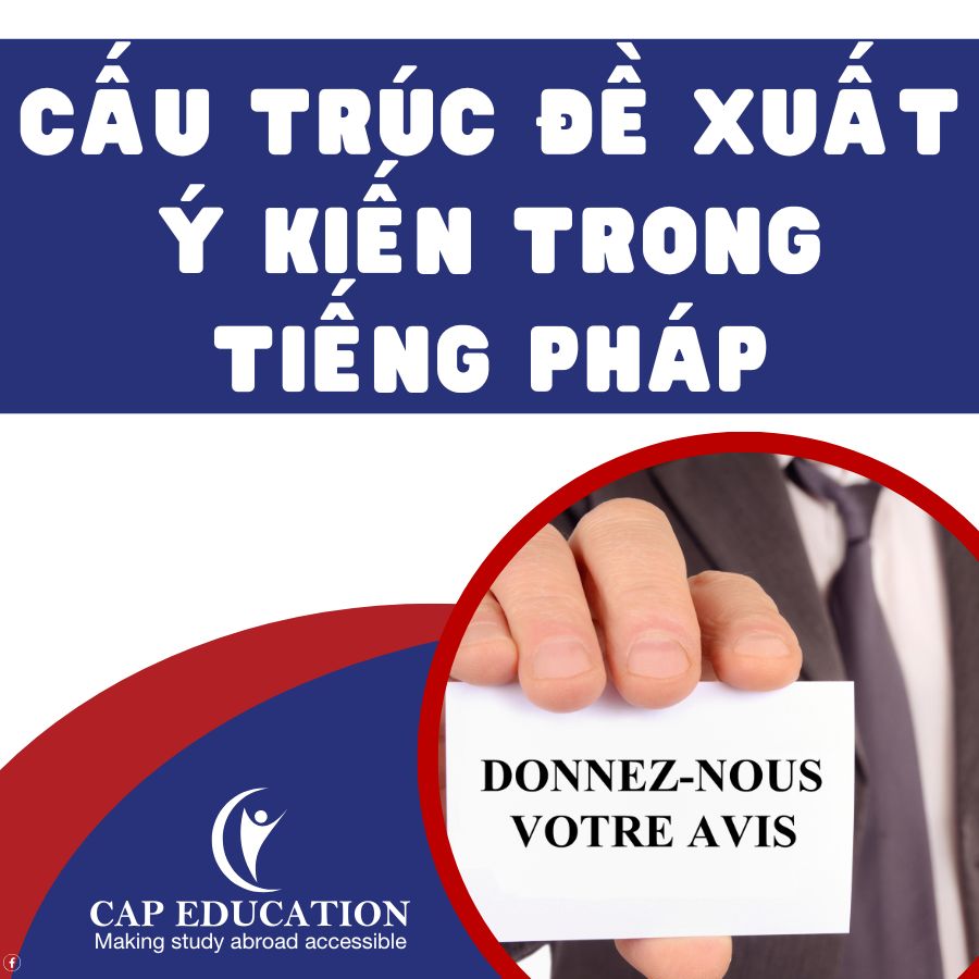 Cấu Trúc Đề Xuất Ý Kiến Trong Tiếng Pháp