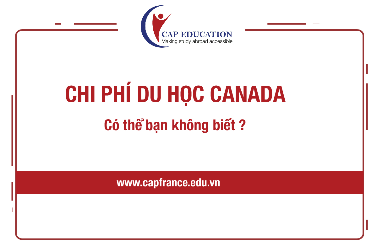 Chi Phí Du Học Canada