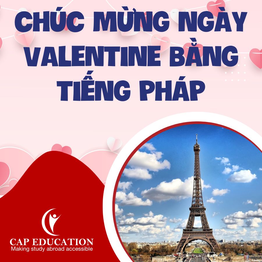 Chúc Mừng Ngày Valentine Bằng Tiếng Pháp