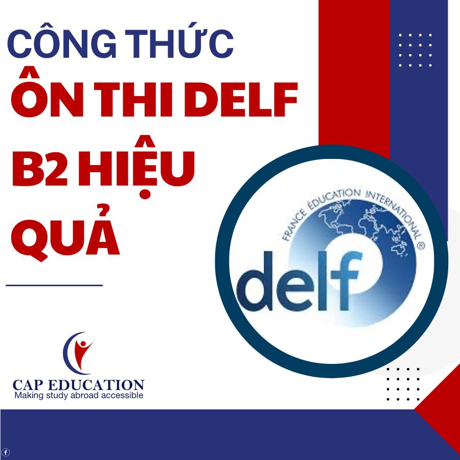 Công Thức Ôn Thi DELF B2 Hiệu Quả