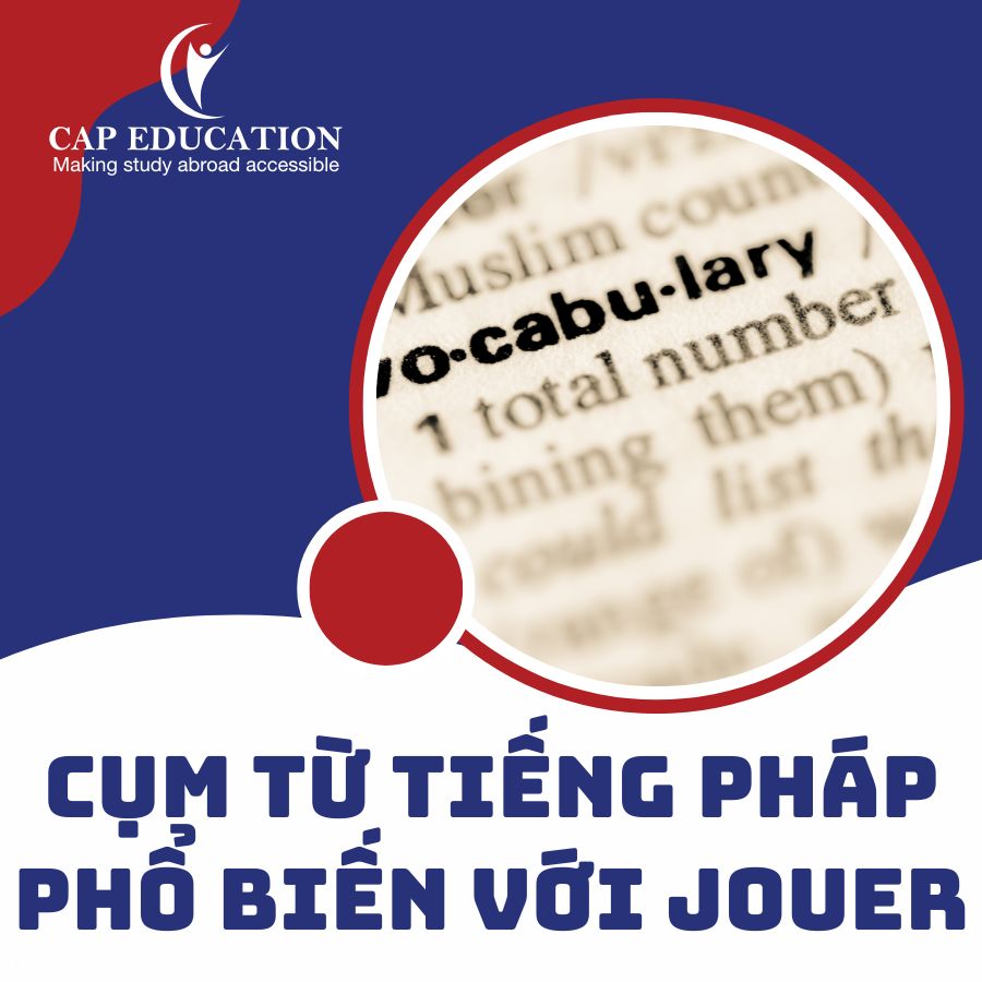 Cụm Từ Tiếng Pháp Phổ Biến Với Jouer