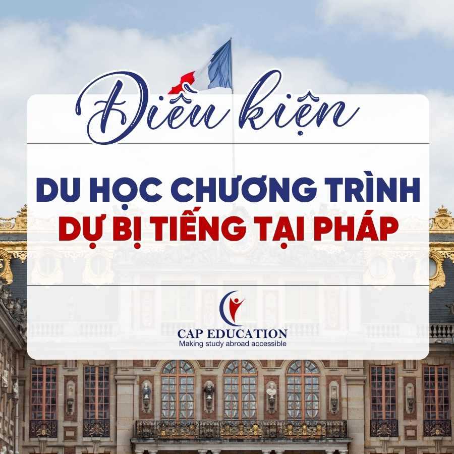 Điều Kiện Để Du Học Chương Trình Dự Bị Tiếng Tại Pháp