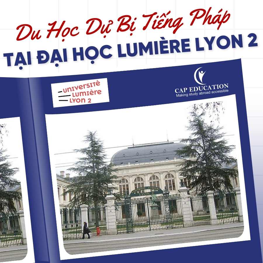 Du Học Dự Bị Tiếng Pháp Tại Đại Học Lumière Lyon 2