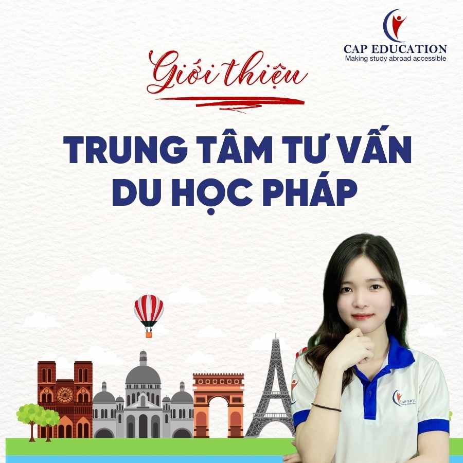 Giới Thiệu Trung Tâm Tư Vấn Du Học Pháp