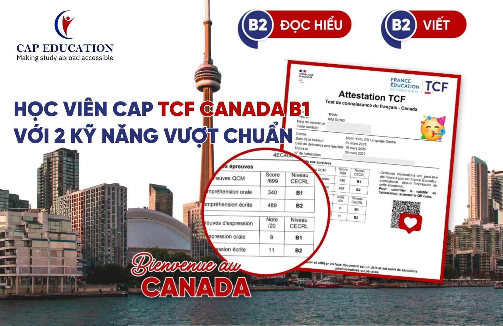 Học Viên CAP TCF Canada B1 Với 2 Kỹ Năng Vượt Chuẩn