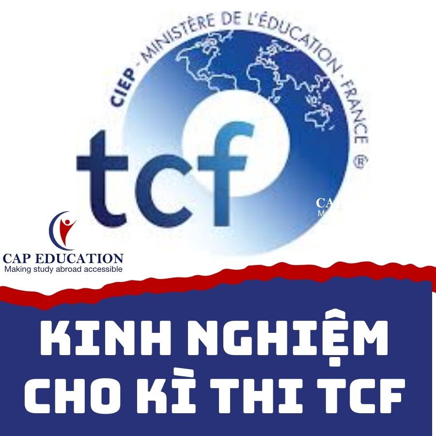 Kinh Nghiệm Cho Kì Thi TCF