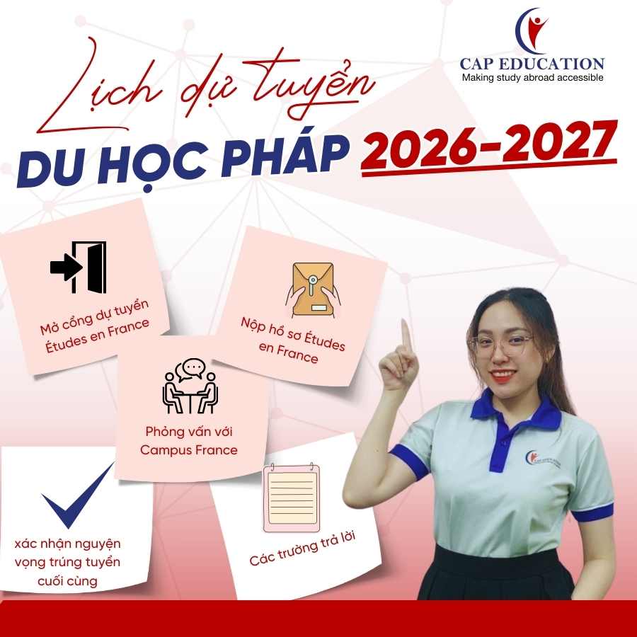 Lịch Dự Tuyển Du Học Pháp Năm 2026-2027