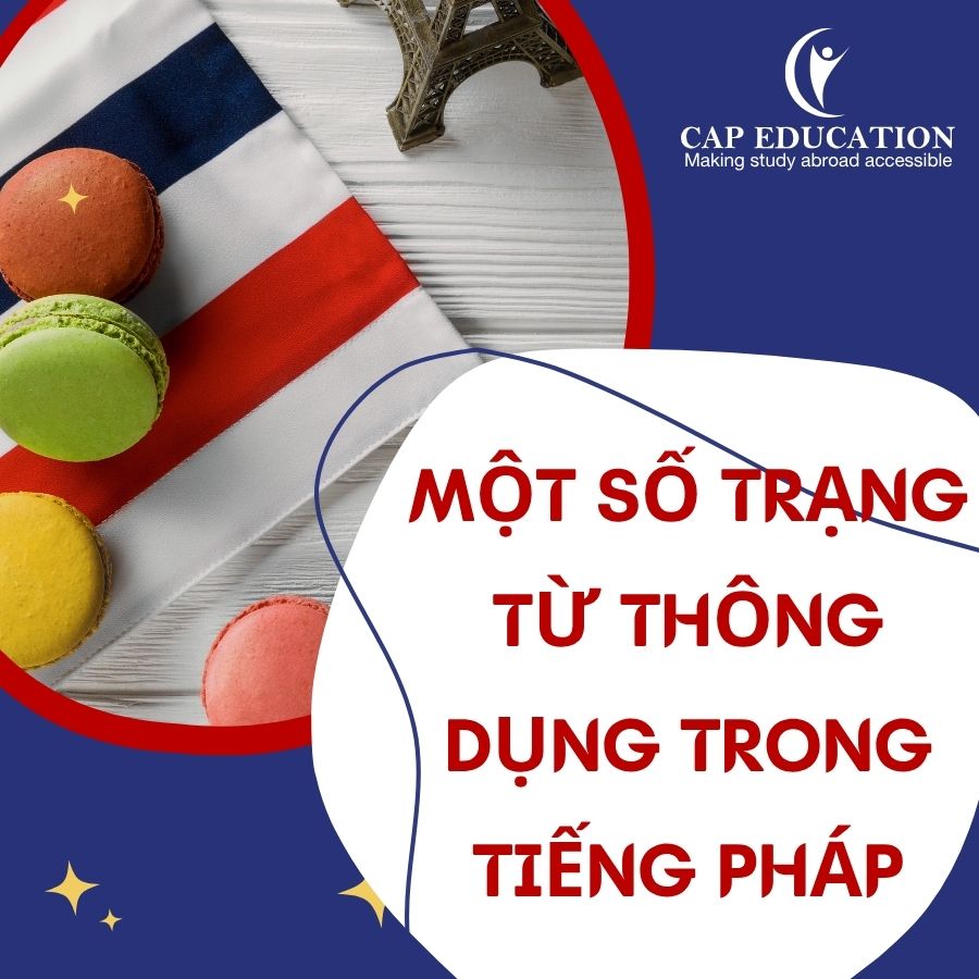 Một Số Trạng Từ Thông Dụng Trong Tiếng Pháp
