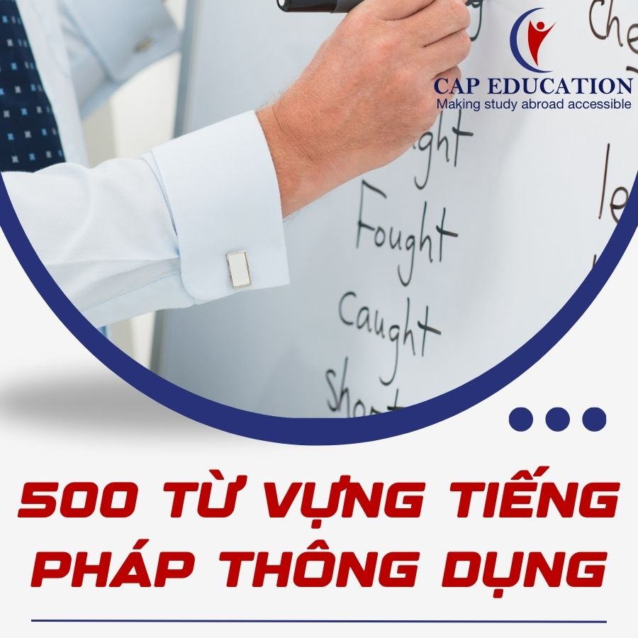 500 Từ Vựng Tiếng Pháp Thông Dụng