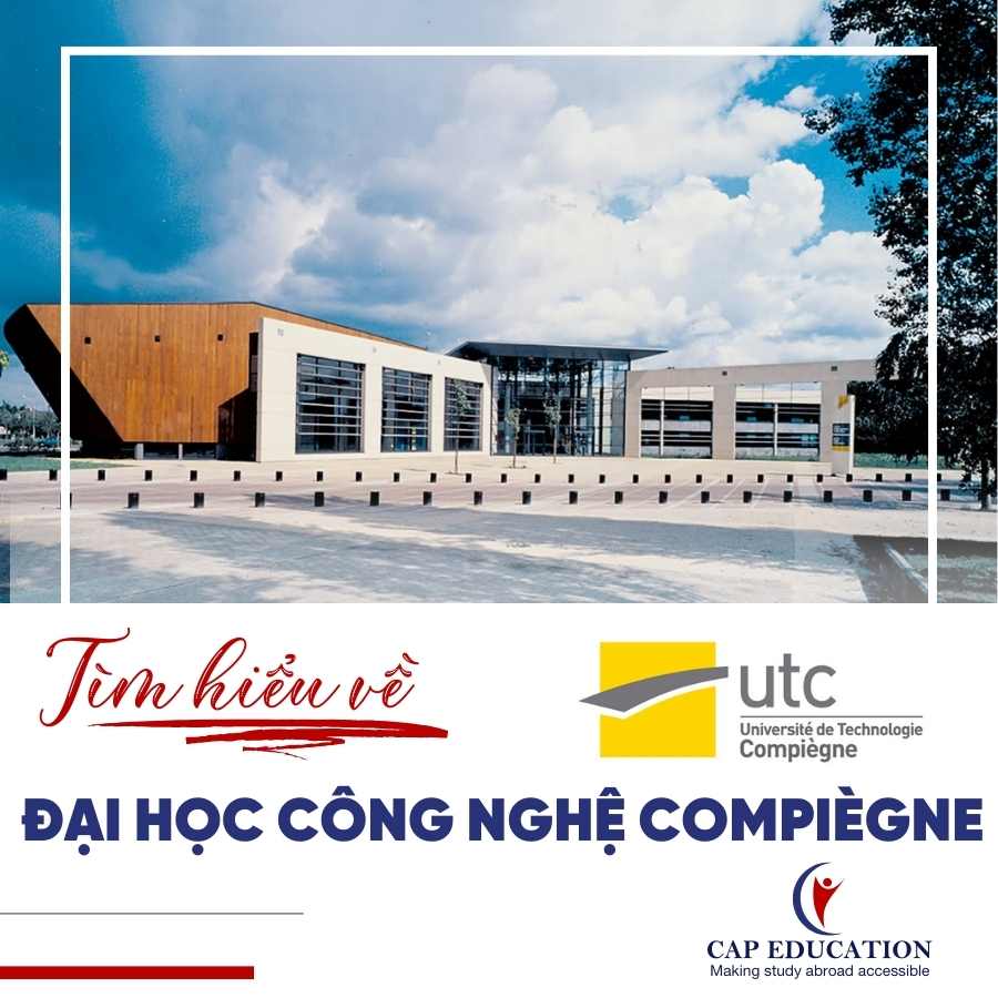 Tìm Hiểu Về Đại Học Công Nghệ Compiègne