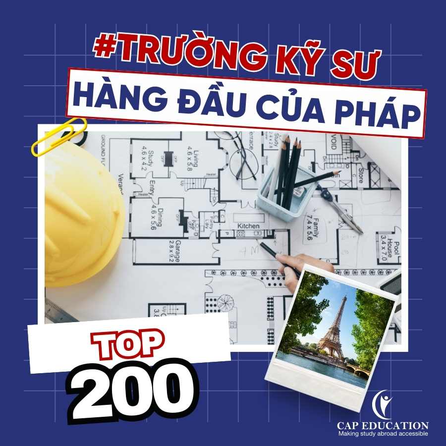 Top 200 Trường Kỹ Sư Hàng Đầu Của Pháp