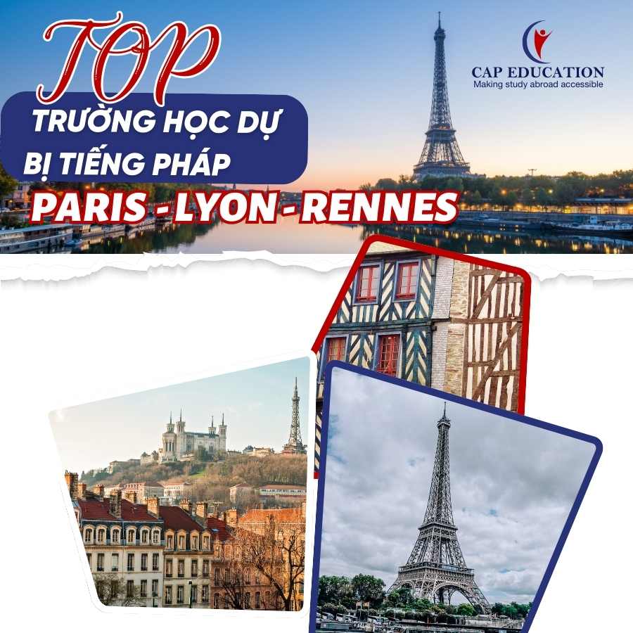 Top Các Trường Học Dự Bị Tiếng Pháp Ở Paris Lyon Rennes