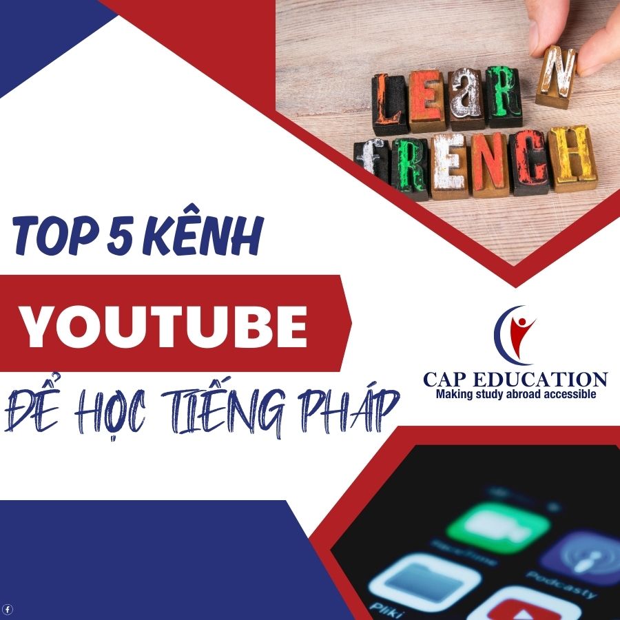 Top 5 Kênh Youtube Để Học Tiếng Pháp