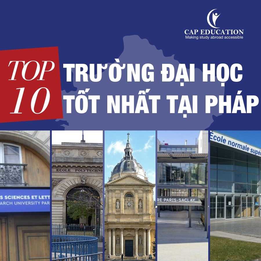 Top 10 Trường Đại Học Tốt Nhất Tại Pháp