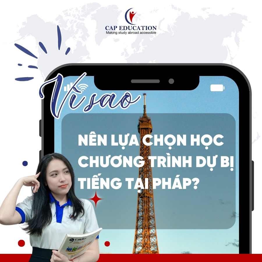 Vì Sao Nên Lựa Chọn Học Chương Trình Dự Bị Tiếng Tại Pháp